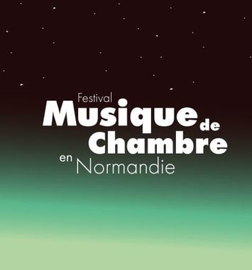 Festival musique de chambre en Normandie