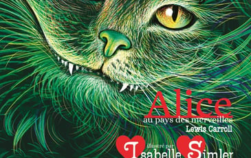 Exposition "Alice au pays des merveilles de Lewis Carroll, illustré par Isabelle Simler, Éditions courtes et longues"
