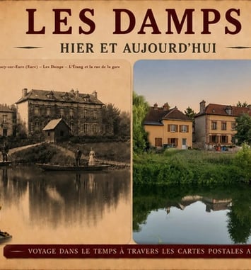 Levez les yeux ! Les Damps hier et aujourd'hui