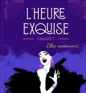 L'Heure Exquise Cabaret